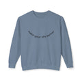 Lizard Graphic Crewneck Sweatshirt — "make your life better" Inspirational Casual Pullover